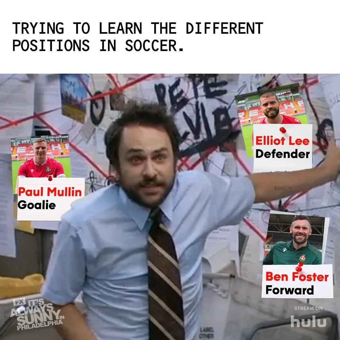 It's Always Sunny meme for Welcome to Wrexham